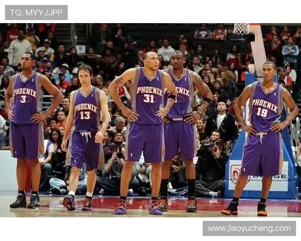 菲尼克斯太阳队重塑未来阵容展望新赛季夺冠之路